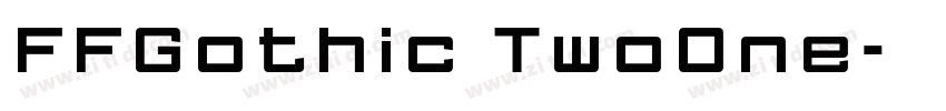 FFGothic TwoOne字体转换